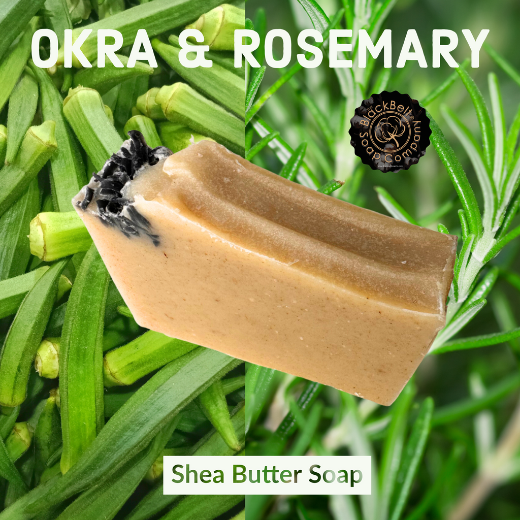 Okra & Rosemary Soap